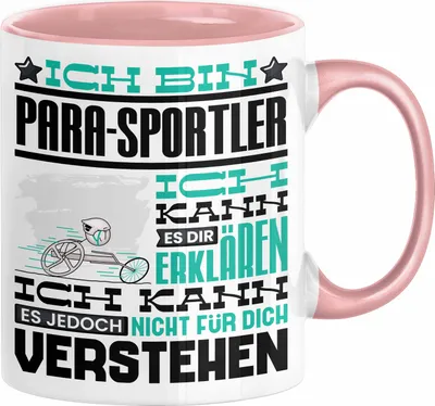 Produktbild von Para-Sportler Geschenk Kaffee-Tasse Geschenkidee für Para-Sportler Ich Bin Para-Sportler Ich Kann Es Dir Erklären Jedoch Nicht Für Dich Verstehen Spruch Lustig (Rosa)