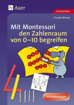 Produktbild von Mit Montessori den Zahlenraum von 0 - 10 begreifen