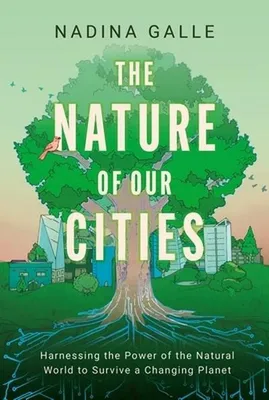 Obrázok produktu pre The Nature of Our Cities