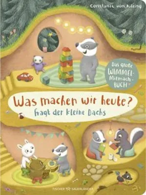 Obrázok produktu pre Was machen wir heute?, fragt der kleine Dachs