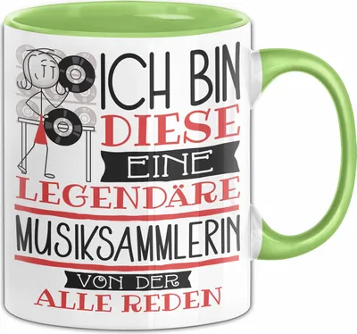 Produktbild von Musiksammlerin Tasse Geschenk Ich Bin Diese Eine Legendäre Musiksammlerin Von Der Alle Reden Geschenkidee Geburtstag Weihnachten (Grün)