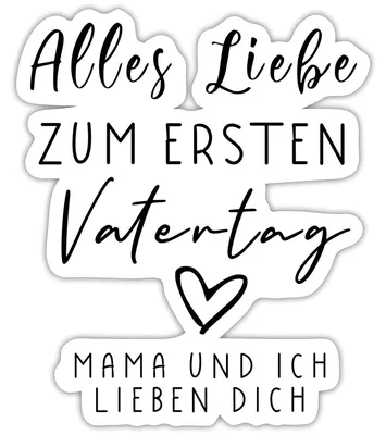 Produktbild von Spreadshirt Alles Liebe Zum Ersten Vatertag Geschenk für Papa Sticker Aufkleber, 10 x 10 cm, Mattweiß