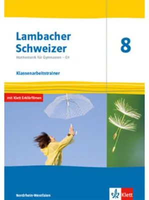 Produktbild von Lambacher Schweizer Mathematik 8 - G9. Klassenarbeitstrainer. Arbeitsheft mit Lösungen Klasse 8. Ausgabe Nordrhein-Westfalen