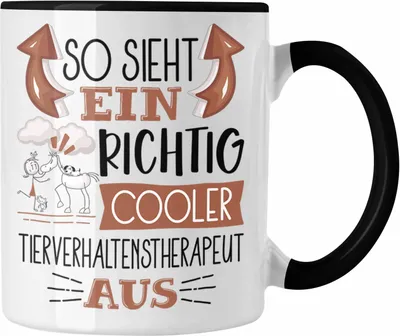 Produktbild von Trendation - Tierverhaltenstherapeut Tasse So Sieht Ein Richtig Cooler Tierverhaltenstherapeut Aus Geschenk Lustiger Spruch Geschenkidee (Schwarz)