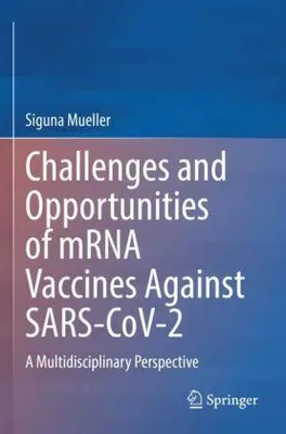 Obrázok produktu pre Challenges and Opportunities of mRNA Vaccines Against