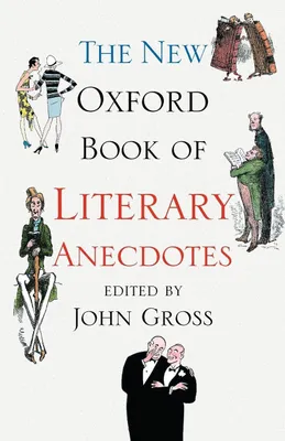 Produktbild von The New Oxford Book of Literary Anecdotes