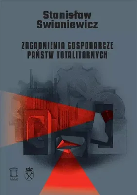 Image de Zagadnienia gospodarcze państw totalitarnych (Buch auf Polnisch)