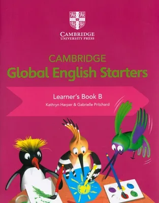 Image de Cambridge Global English Starters Learner's Book B