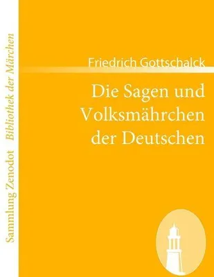 Zdjęcie produktu dla Die Sagen und Volksmährchen der Deutschen