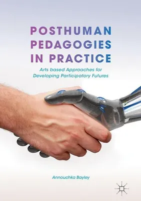Produktbild von Posthuman Pedagogies in Practice