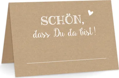 Produktbild von Tischkarten "Schön, dass Du da bist!" Kraftpapier weiß bedruckt – 50 Stück