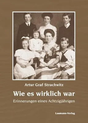 Produktbild von Strachwitz, A: Wie es wirklich war
