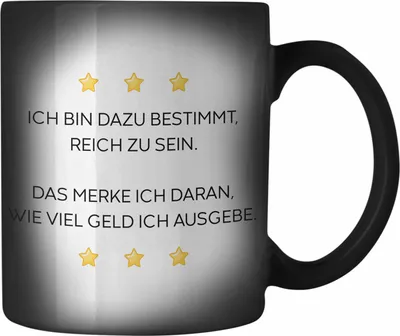 Produktbild von Trendation - Lustige Farbwechsel Zauber-Tasse mit Spruch für Frauen Männer Arbeit Büro Lustig Farbwechsel Zauber-Tassen Becher mit Sprüchen Kollegin Geschenk Sarkasmus Reich (Schwarz)