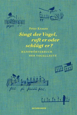 Produktbild von Singt der Vogel, ruft er oder schlägt er?