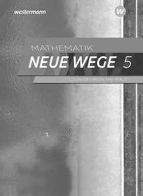 Obrázek produktu pro Mathematik Neue Wege SI 5. Lösungen. Für Rheinland-Pfalz