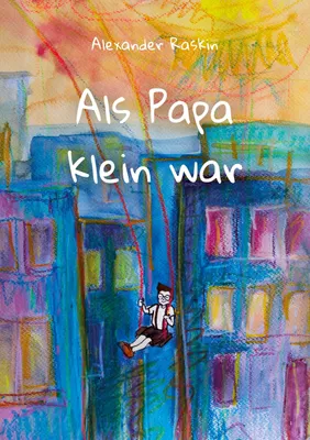 Produktbild von Als Papa klein war