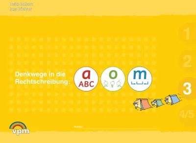 Produktbild von Denkwege in die Rechtschreibung. a-o-m 3. Schülerarbeitsmappe