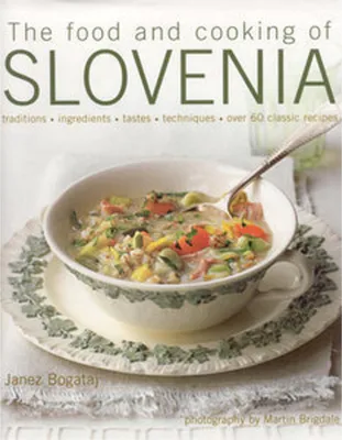 Productafbeelding van The Food and Cooking of Slovenia