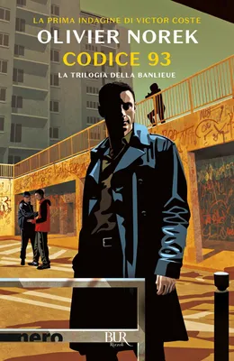 Image de Codice 93. La trilogia della banlieue