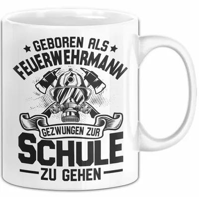Produktbild von Feuerwehr Tasse Geschenk Geboren Als Feuerwehrmann Geschenk Lustig Kaffee-Becher (Weiß)