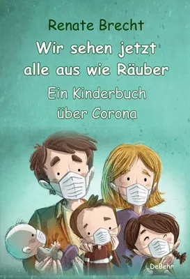 Obrázek produktu pro Wir sehen jetzt alle aus wie Räuber - Ein Kinderbuch über