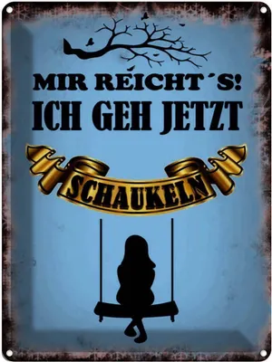 Produktbild von vianmo Blechschild 40x30 cm mir reicht´s ich geh schaukeln Spruch Zitat