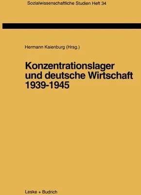 Obrázok produktu pre Konzentrationslager und deutsche Wirtschaft 1939-1945
