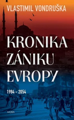 Image de Kronika zániku Evropy 1984-2054