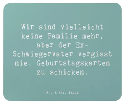 Produktbild von Mr. & Mrs. Panda Mauspad Spruch Ex-Schwiegervater Grüße - Meeresbrise - Geschenk, Mouse Pad, mousematte, Familienbeziehung, Trennung, pc mausunterlage, Humor, Geburtstage