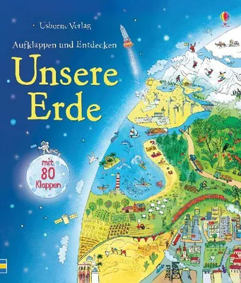 Produktbild von Aufklappen und Entdecken: Unsere Erde