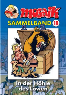 Produktbild von MOSAIK Sammelband 18. In der Höhle des Löwen