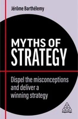 Immagine prodotto di Myths of Strategy