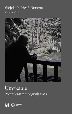 Image de Umykanie - Wojciech Józef Burszta, Marcin Kafar (Literatur und Geisteswissenschaften auf Polnisch)