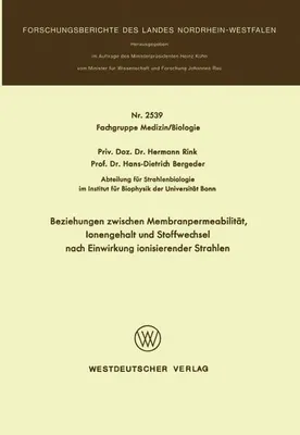 Obrázok produktu pre Beziehungen zwischen Membranpermeabilität, Ionengehalt und Stoffwechsel nach Einwirkung ionisierender Strahlen