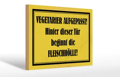 Produktbild von Holzschild Hinweis 30x20cm Vegetarier aufgepasst Schild