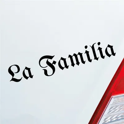 Produktbild von Auto Aufkleber La Familia Die Familie Freunde Friends Car 19x4 cm Schwarz Glanz Sticker Heckscheibenaufkleber