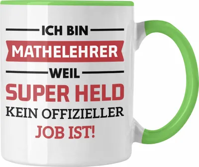 Produktbild von Trendation - Mathelehrer Tasse Mathematiker Tassen mit Spruch Lustig Kaffeetasse Geschenk Superheld (Grün)