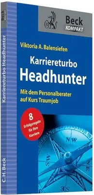 Obrázok produktu pre Balensiefen, V: Karriereturbo Headhunter