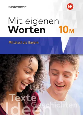 Produktbild von Mit eigenen Worten 10. Schulbuch. Sprachbuch für bayerische Mittelschulen Ausgabe 2016