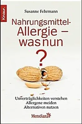 Obrázok produktu pre Fehrmann, S: Nahrungsmittelallergie - was nun?