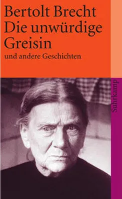Image de Die unwürdige Greisin und andere Geschichten