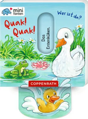 Produktbild von minifanten 47: Quak! Quak! Wer ist da?
