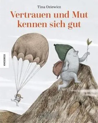 Produktbild von Vertrauen und Mut kennen sich gut