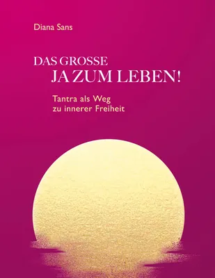 Produktbild von Das Grosse Ja Zum Leben