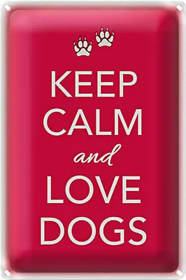Produktbild von Blechschild Spruch 20x30cm Keep Calm and love dogs Hund