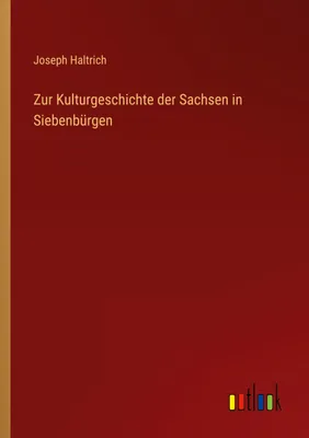 Produktbild von Zur Kulturgeschichte der Sachsen in Siebenbürgen