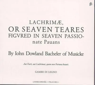 Produktbild von Lachrimae,or Seaven Teares