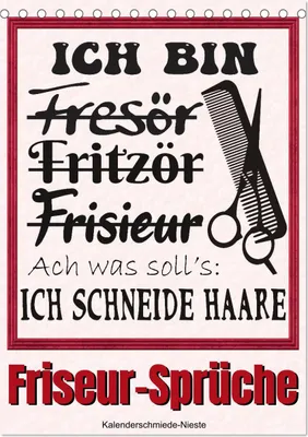 Produktbild von Friseur-Sprüche (Tischkalender 2025 DIN A5 hoch), CALVENDO Monatskalender