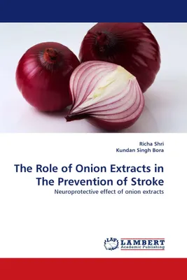 Produktbild von The Role of Onion Extracts in The Prevention of Stroke