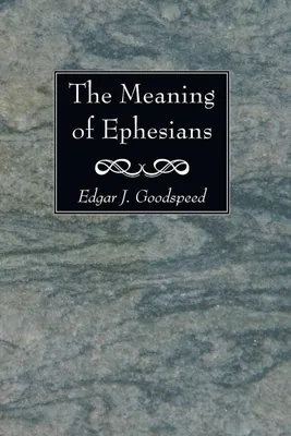 Produktbild von The Meaning of Ephesians